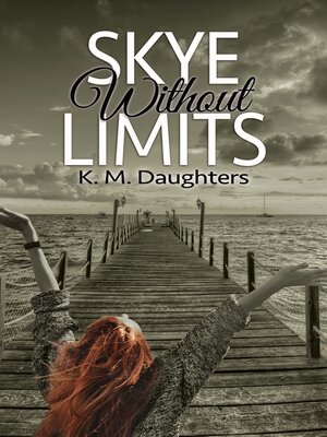 cover image of Skye Without Limits